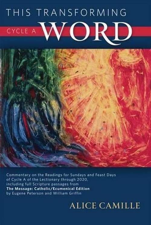 This Transforming Word, Cycle A