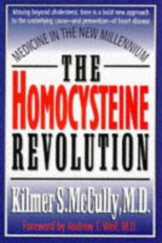 THE HOMOCYSTEINE REVOLUTION