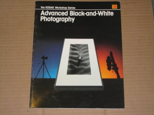 Advanced Black-and-White Photography