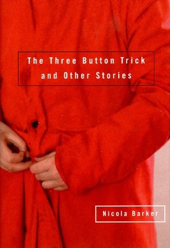 The Three Button Trick and Other Stories
