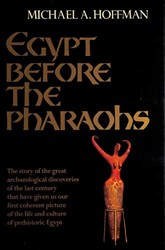 Egypt Before the Pharaohs