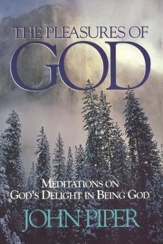 The Pleasures of God