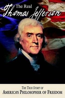 The Real Thomas Jefferson