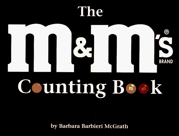 The M&M's Brand Chocolate Candies Counting Book