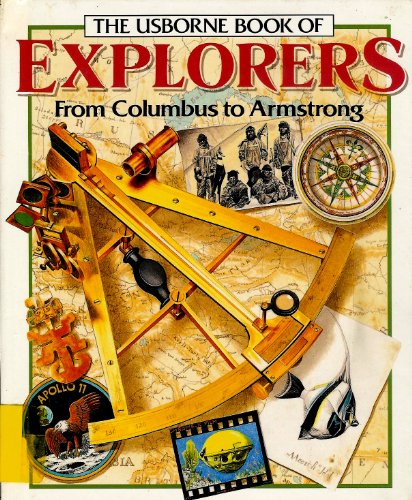 The Usborne Book of Explorers