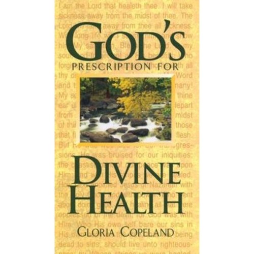 God's Prescription for Divine Health