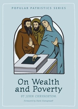 On Wealth and Poverty