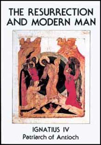 Resurrection and the Modern Man Th