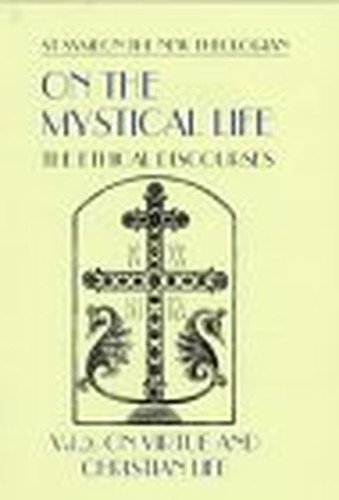 On the Mystical Life Vol II
