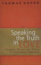 Speaking the Truth in Love