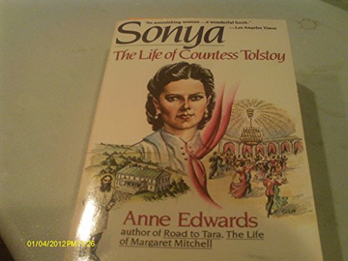 Sonya: the Life of Countess Tolstoy