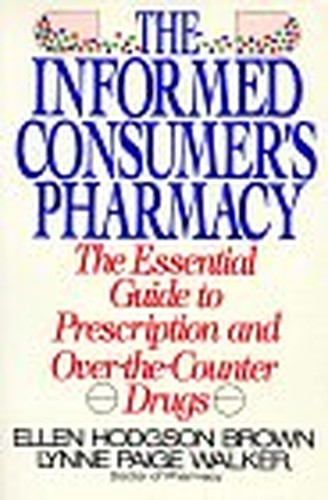 The Informed Consumer's Pharmacy
