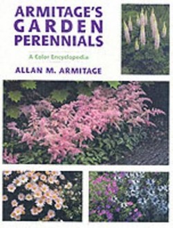 Armitage's Garden Perennials: Color Encyclopedia