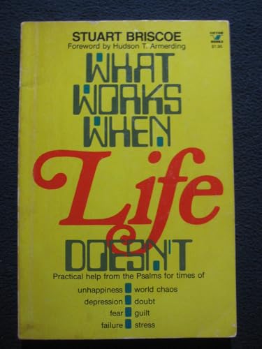 What Works When Life Doesn't