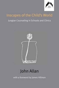 Inscapes of the Child's World