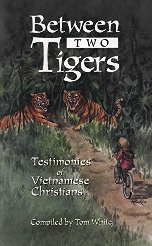 Between Two Tigers