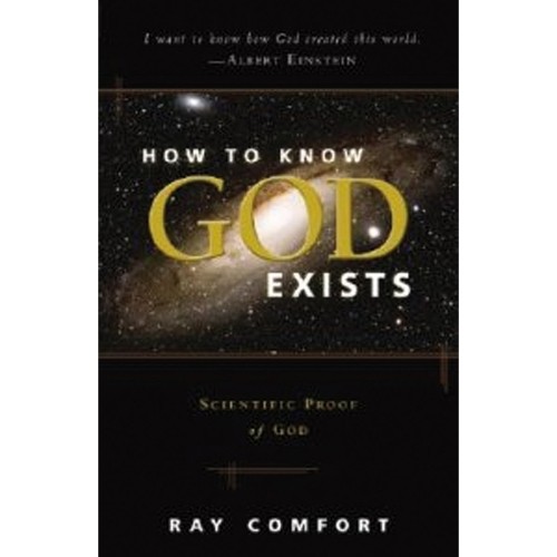 How to Know God Exists