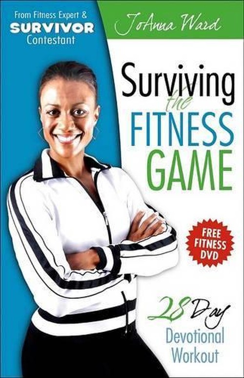 Surviving the Fitness Game