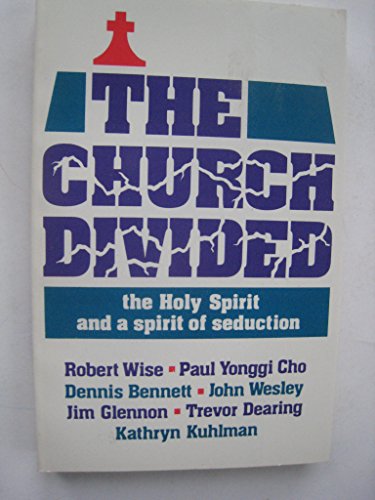The Church Divided