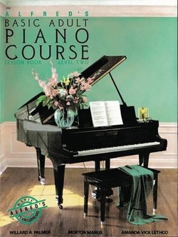 Alfred's Basic Adult Piano Course Lesson Book 2