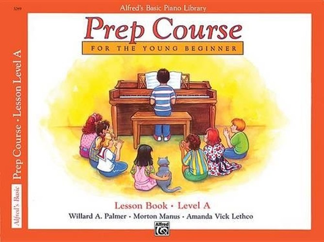 Alfred's Basic Piano Prep Course Lesson Book, Bk a