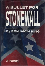 Bullet For Stonewall, A