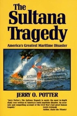 Sultana Tragedy, The