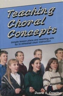 Teaching Choral Concepts