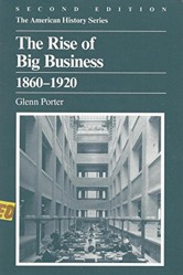 The Rise of Big Business, 1860-1920