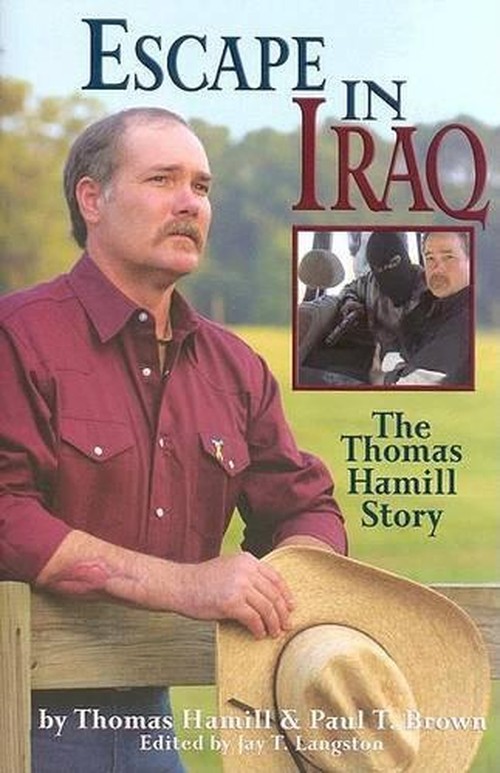 Escape in Iraq Thomas Hamill Story