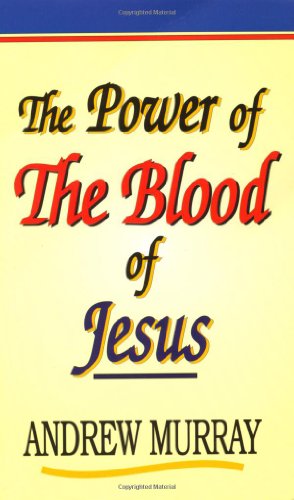 The Power of the Blood of Jesus