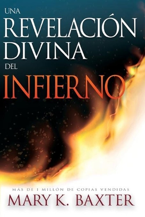 Una Revelacion Divina del Infierno
