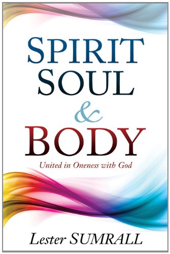 Spirit, Soul & Body