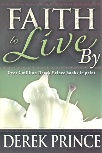 Faith to Live by