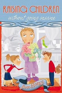 Raising Children without Going Insane