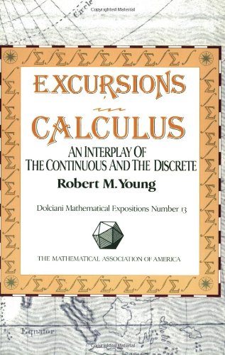 Excursions in Calculus