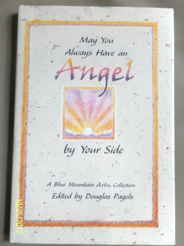 May You Always Have an Angel by Your Side
