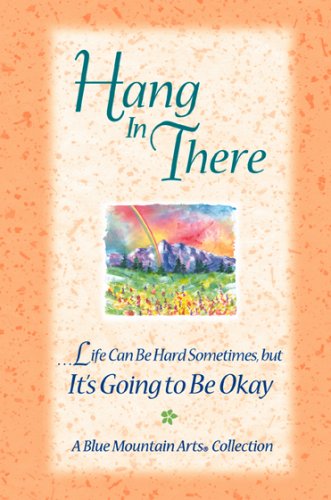 Hang in There