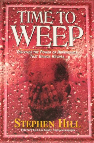 Time to Weep