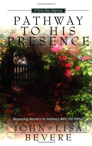 Pathway to His Presence