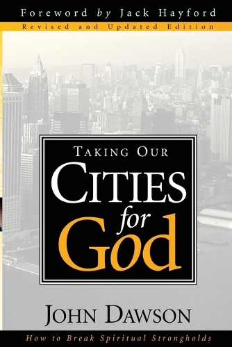 Taking Our Cities For God - Rev