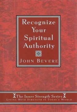 Recognize Your Spiritual Authority