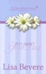 Put Away Your Past