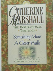Catherine Marshall - the Inspired Writing