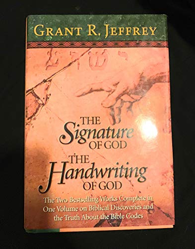 The Signature of God/The Handwriting of God