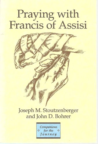 Praying with St. Francis of Assisi