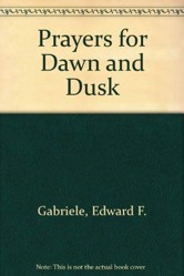Prayers for Dawn and Dusk