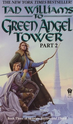 To Green Angel Tower: Part II