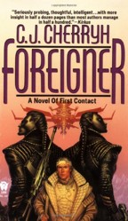 Foreigner: a Novel of First Contact
