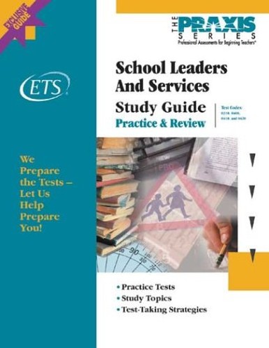 School Leaders and Services Study Guide
